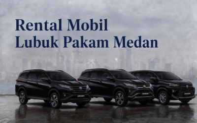 Rental Mobil Lubuk Pakam Medan