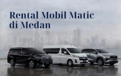 Rental Mobil Matic di Medan